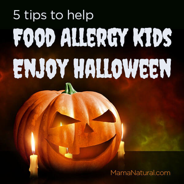 5 tips to help #FoodAllergy kids enjoy #Halloween via http://MamaNatural.com