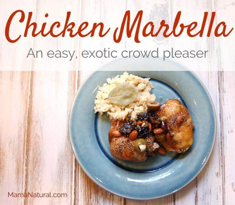 Chicken Marbella - an easy, exotic crowd pleaser by http://MamaNatural.com