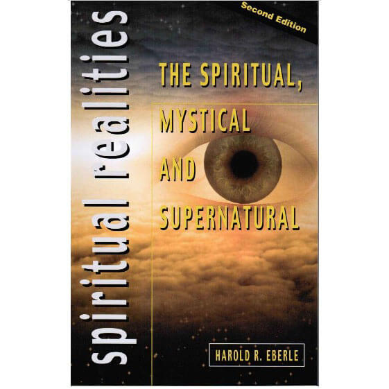 The Spiritual, Mystical, and Supernatural