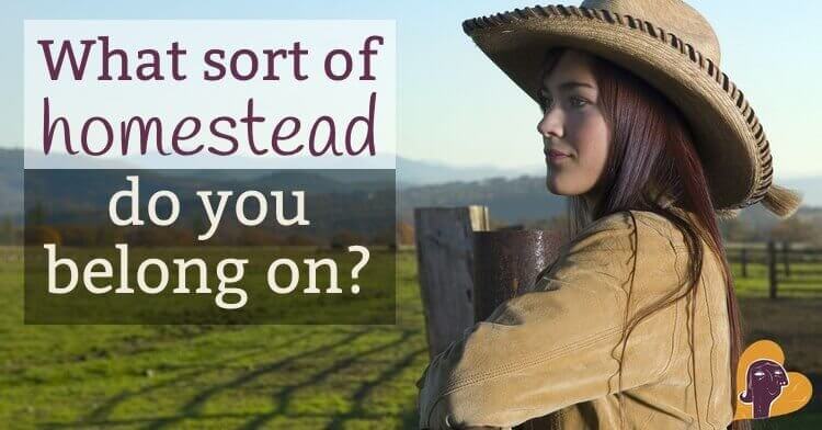 Quiz: What Sort of Homestead Do You Belong On